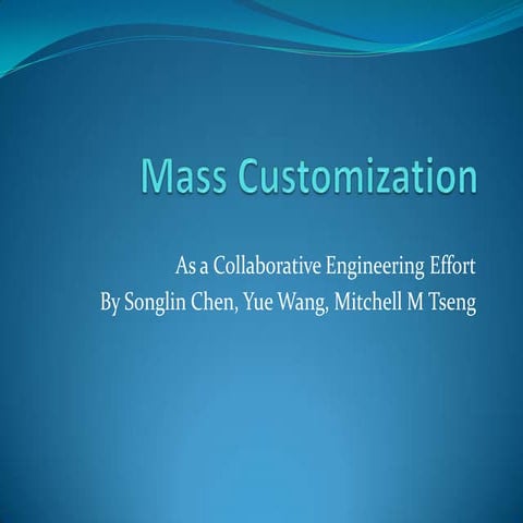 Mass customization