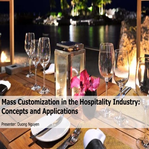 Mass customization in the hospitality industry