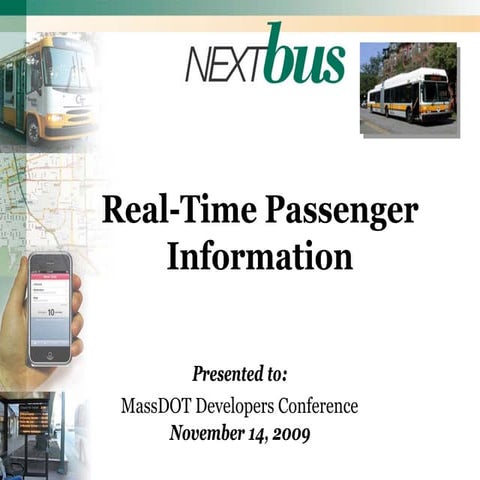 MassDOT Developers Conference - NextBus Real-Time Presentation