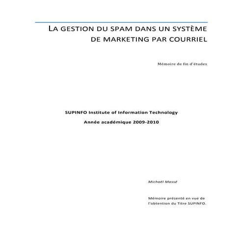Mémoire de fin d'études - Supinfo 2010 - La gestion du spam dans un système d...
