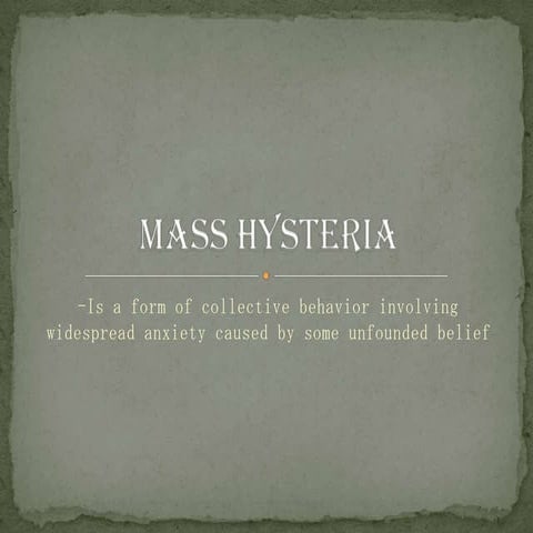 Mass hysteria