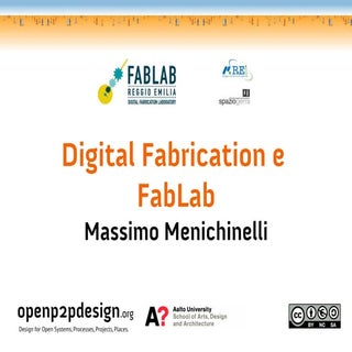 Digital Fabrication e FabLab at Reg...