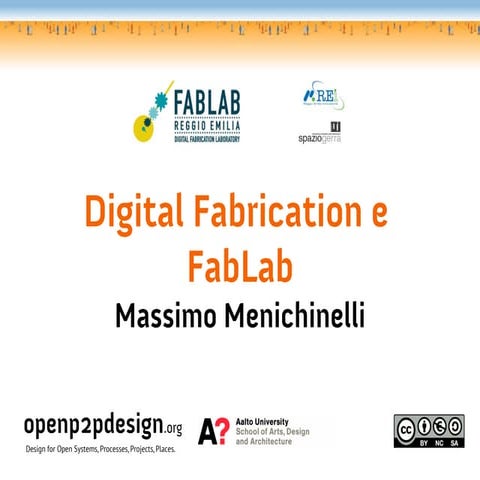 Digital Fabrication e FabLab at Reggio Emilia FabLab 27.10.2012