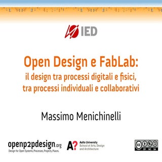 Open Design e FabLab @ IED Milano 2...