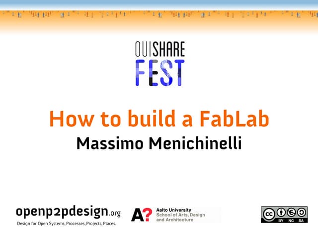 How to build a FabLab @ OuiShare Fe...