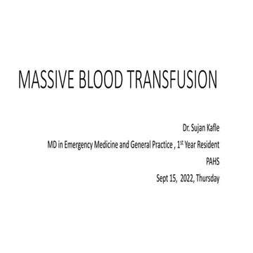Massive blood transfusion