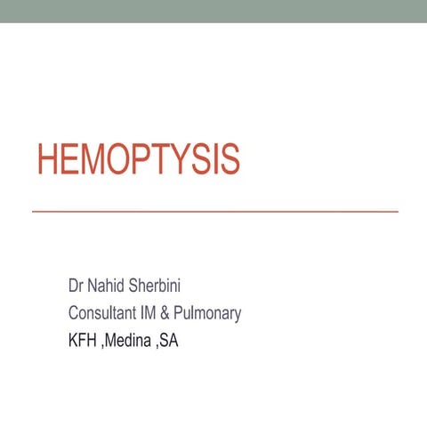 Massive hemoptysis / Nahid Sherbini