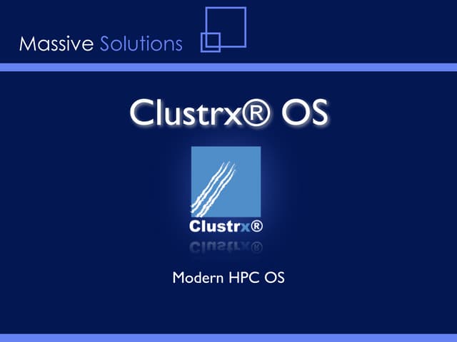 Massive Solutions Clustrx Os