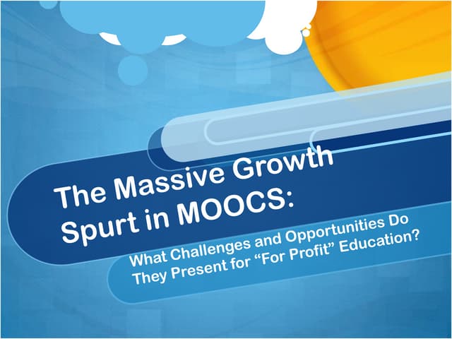 Massive spurt in moocs   slides