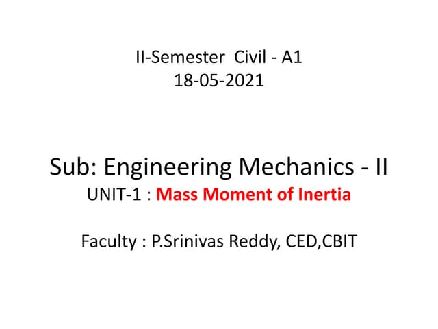 Mass Moment of InertiaMass Moment of Inertia