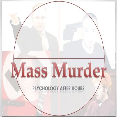 Mass Murder
