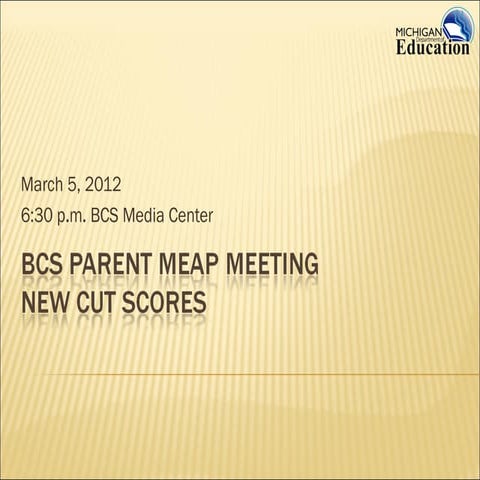 BCS MEAP Meeting ppt