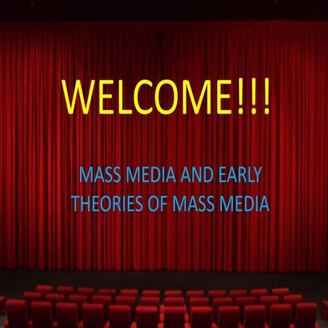 Mass society and early theories of mass media