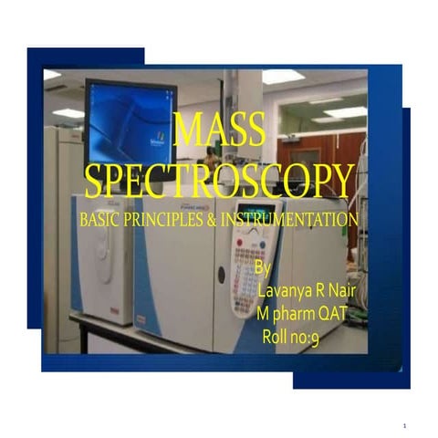 Mass spectroscopy