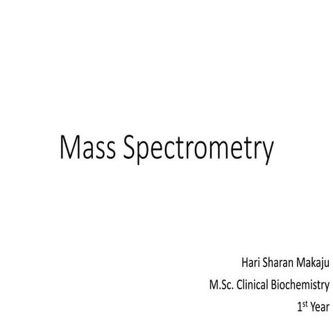 Mass spectrometry