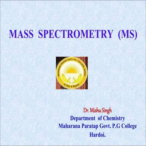 Mass spectrometry