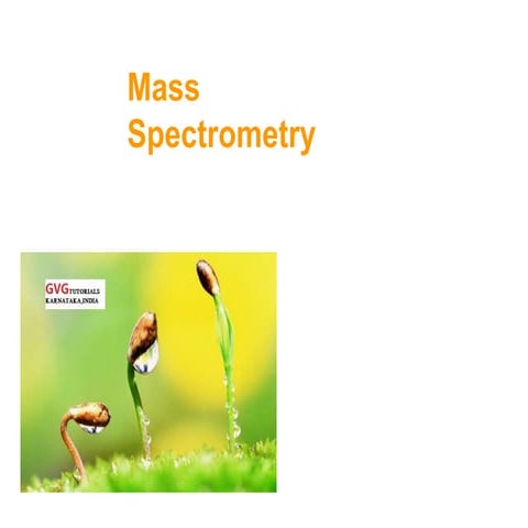 Mass Spectrometry.ppt