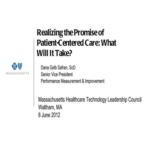MassTLC healthcare seminar, Patient Engagement and the Role of Technology to ...