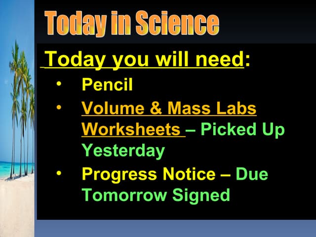 Mass, Volume and Density Labs Day 2