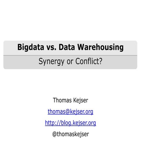 Big Data vs Data Warehousing | PPTX