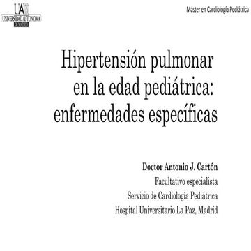 Hipertensión pulmonar en la edad pediátrica: enfermedades específicas