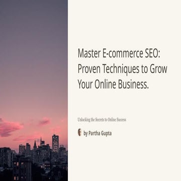 Master-E-commerce-SEO-Proven-Techniques-to-Grow-Your-Online-Business.pptx