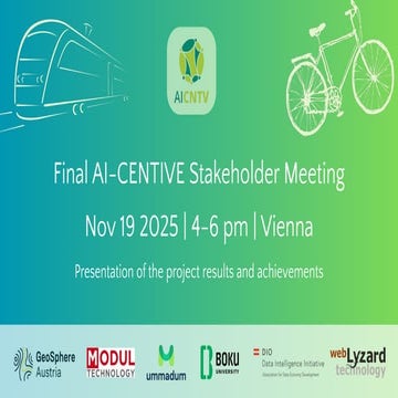 AI-CENTIVE Final Results - Final Stakeholder Meeting
