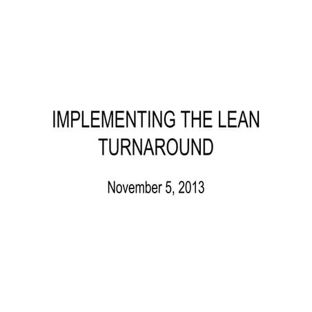 Implementing the Lean Turnaround Masterclass by Art Byrne