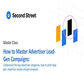 Maximize Revenue & Renewals from Your Advertiser Lead-Gen Campaigns