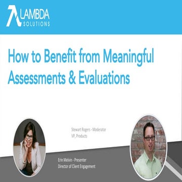 How to Benefit from Meaningful Learning Assessments and Evaluations