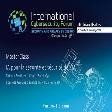 MasterClass Intelligence Artificielle et Sécurité FIC 2019