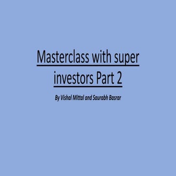 Masterclass with super investors  Part 2.pptx