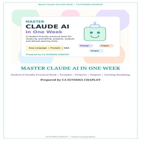 Master Claude AI in One Week: Student-Friendly Guide to AI Prompting ...