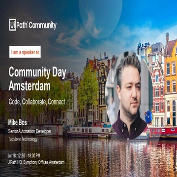UiPath Community Day Amsterdam: Code, Collaborate, Connect