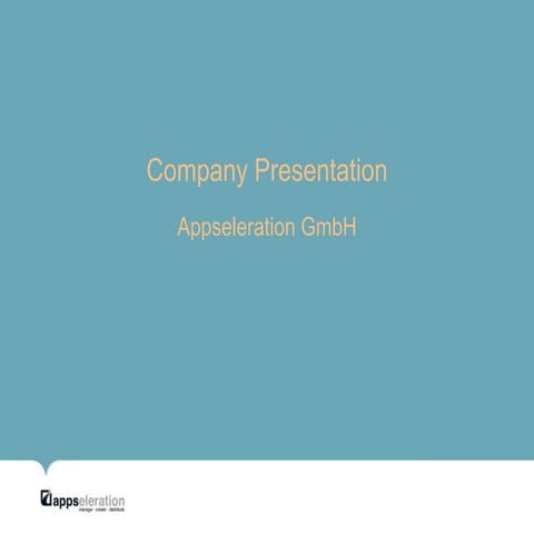 Appseleration Company presentation