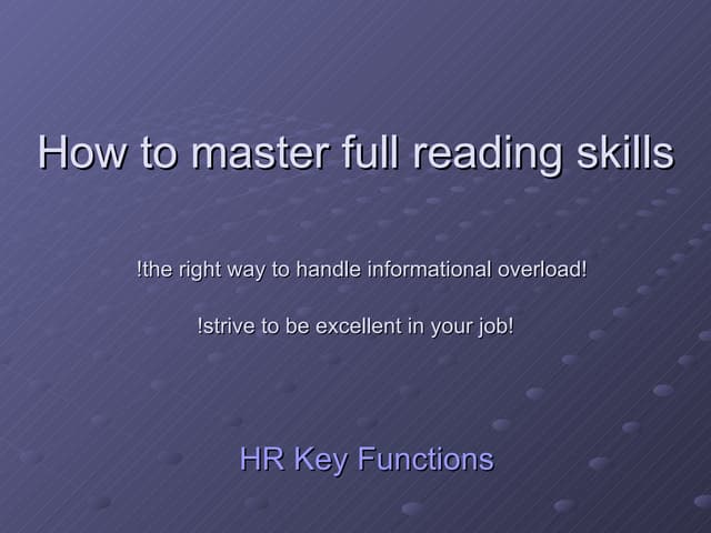 How to master full reading skills?