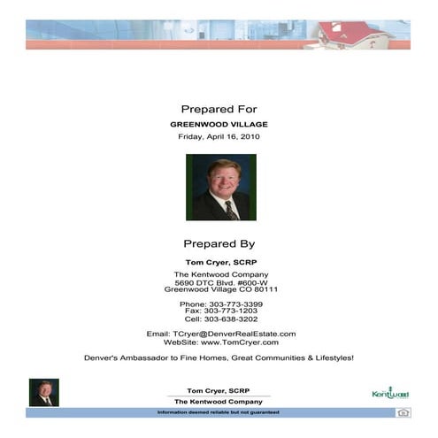 AVERAGE PRICE HISTORY LAST THREE YEARS IN GREENWOOD VILLAGE, COLORADO