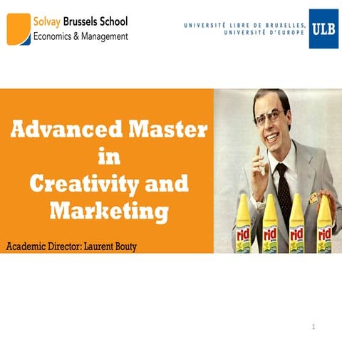 Solvay Brussels School Advanced Master in Creativity & Marketing