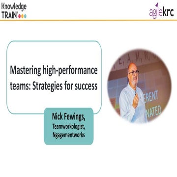  Mastering High-Performance Teams: Strategies for Success – Nick Fewings