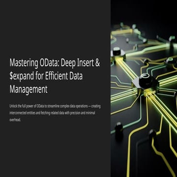 Mastering-OData-Deep-Insert-and-dollarexpand-for-Efficient-Data ...