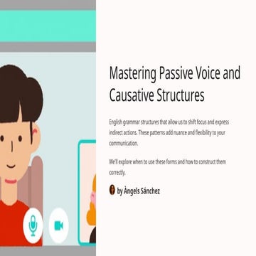 Mastering Passive Voice and Causative Structures in English Grammar for ...