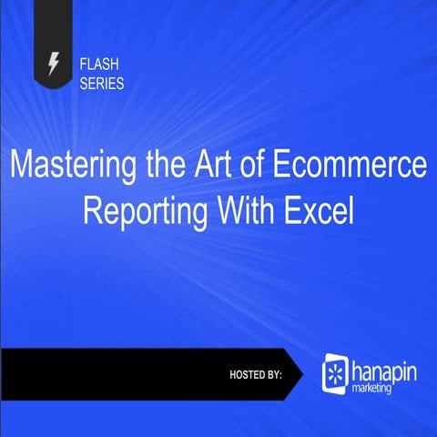 Mastering the Art of Ecommerce Reporting With Excel
