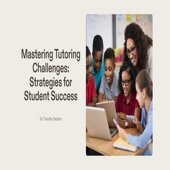 Mastering Tutoring Challenges: Strategies for Student Success