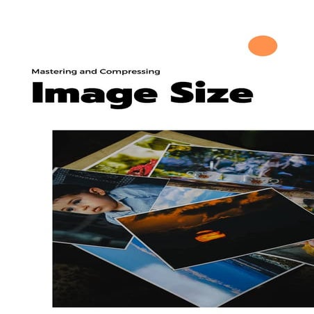 Mastering and Compressing Image Size.pdf