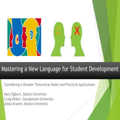 Mastering a New Language for Student Development: Considering a Broader ...
