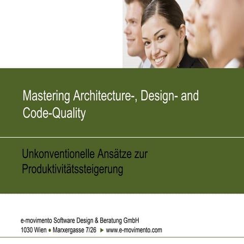Mastering architecture, design- and code-quality