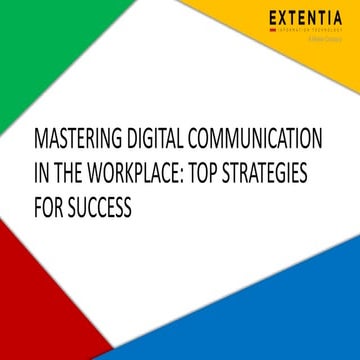 Mastering Digital Communication in the Workplace: Top Strategies for Success....