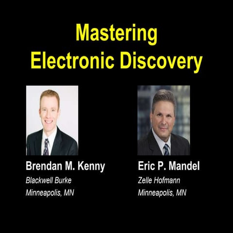 Mastering E-Discovery Presentation (partial)