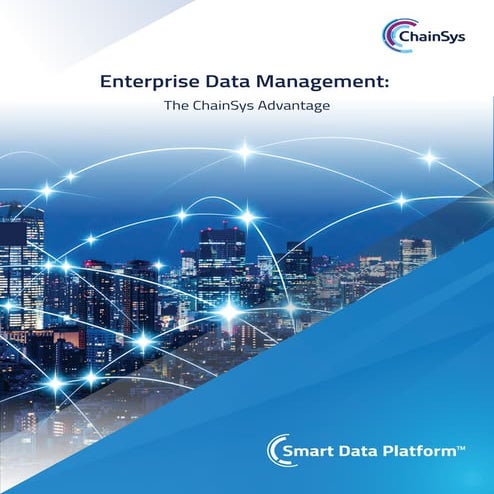 Mastering Enterprise Data Management- The ChainSys Advantage