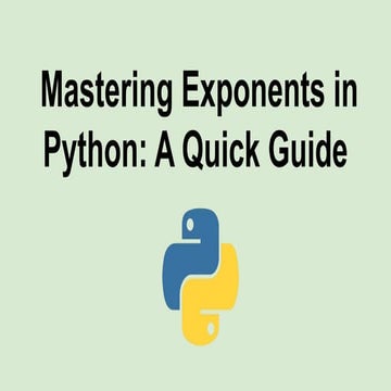 Mastering Exponents in Python_ A Quick Guide.pdf